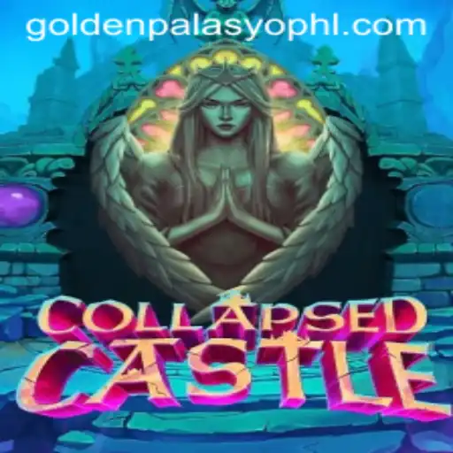 Exploring the Mystical Realms of CollapsedCastle: A New Era Unfolds with GoldenPalasyo