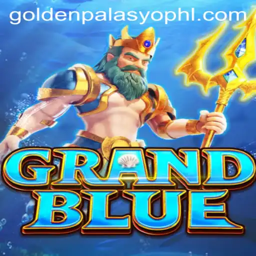 Exploring the Thrilling World of GRANDBLUE: The GoldenPalasyo Experience